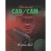 Mastering CAD/CAM