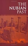 The Nubian Past: An Archaeology of the Sudan
