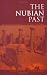 The Nubian Past: An Archaeology of the Sudan