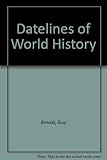 Datelines of world history