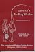 America's Fishing Waders: The Evolution of Modern Fishing Waders (Hodgman, 1838 to Da...