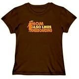 MY MOM ALSO LIKES Kneeboarding Sports Womens T-Shirt (Brown, Sizes X-Small - XXX-Large)