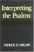 Books : Interpreting the Psalms