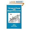 Viruses of Fungi and Simple Eukaryotes (Mycology)