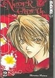Never Give Up 2 (Never Give Up (Graphic Novels))