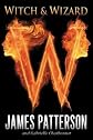 Witch & Wizard (Hardcover)