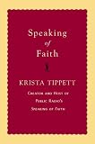 Speaking of Faith