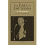 The Earl of Louisiana (Southern Biography Series)