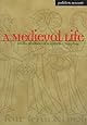 A Medieval Life: Cecilia Penifader of Brigstock, c. 1295-1344