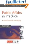 Public Affairs in Practice: A Practic...