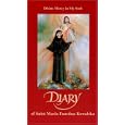 Diary of Saint Maria Faustina Kowalska (Mass market version): Divine Mercy in My Soul