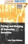 Pricing and Hedging of Derivative Securities