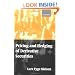 Pricing and Hedging of Derivative Securities