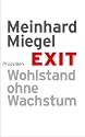 Exit: Wohlstand ohne Wachstum