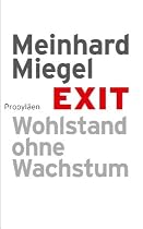 Exit: Wohlstand ohne Wachstum