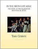 In the Midnight Aisle: The Story of the Blackwood Brothers Quartet