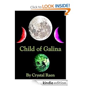 Child of Galina Crystal Raen