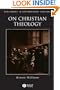 On Christian Theology (Challenges in Contemporary Theology)