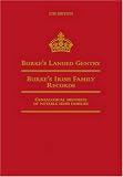 Burke's Landed Gentry (Fifth Edition): Burke's Irish Family Records: Genealogical Histories of Notable Irish Families (Burke's Landed Gentry) (Burke's Landed Gentry)