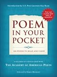 Poem in Your Pocket: 200 Poems to Read and Carry [Hardcover] [2009] Inc. Academy of American Poets, Elaine Bleakney, Kay Ryan