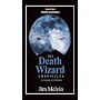 Moon Goddess (The Death Wizard Chronicles, Book 2)