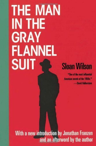 The Man in the Gray Flannel Suit Book Image