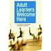Adult Learners Welcome Here: A Handbook for Librarians and Literacy Teachers