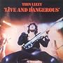 Live and Dangerous