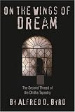 On the Wings of Dream: The Second Thread of the Dhitha Tapestry
