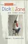 The Victims of Dick and Jane