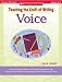 Teaching the Craft of Writing: Voice