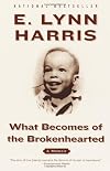 What Becomes of the Brokenhearted