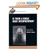 Is There a Single Right Interpretation? (Studies of the Greater Philadelphia Philosophy Consortium) (Greater Philadelphia Consortium)