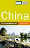 DuMont Richtig Reisen Reisef&uuml;hrer China: Mit Reiseatlas & Routenkarten - Oliver F&uuml;lling