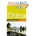 DuMont Richtig Reisen Reisef�hrer China: Mit Reiseatlas & Routenkarten