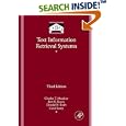 Text Information Retrieval Systems, Third Edition (Library and Information Science) (Library and Information Science)... by Charles T. Meadow, Bert R. Boyce, Donald H. Kraft, and Carol L Barry