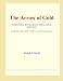 The Arrow of Gold (Webster's Hungarian Thesaurus Edition)