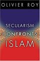 Secularism Confronts Islam
