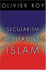 Secularism Confronts Islam