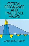 Optical Resonance and Two-Level Atoms (Dover Books on Physics)