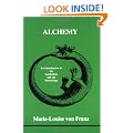 Alchemy: An Introduction to the Symbolism and the Psychology (Studies in Jungian psychology)