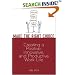 Make the Right Choice: Creating a Positive, Innovative and Productive Work Life
