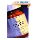 The Cure: Enterprise Medicine for Business: A Novel for Managers