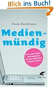 #6: Medienmündig: Wie unsere Kinder selbstbest&hellip;