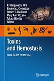 Toxins and Hemostasis: From Bench to Bedside