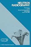 Neutron radiography : proceedings of the second world conference, Paris, France, June 16-20 1986