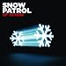 Up to Now - The Best Of Snow Patrol