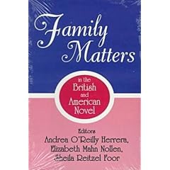 Family Matters in the British and American Novel