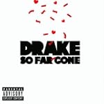 Best I Ever Had [Explicit] - Drake