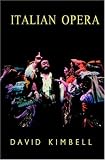 Italian Opera (National Traditions of Opera)